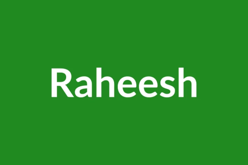Raheesh Name Meaning in English