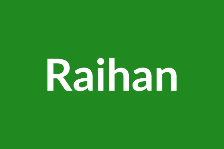 Raihan Name Meaning in English