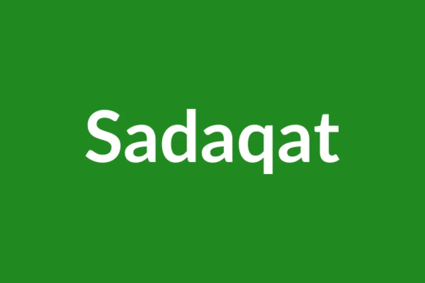 Sadaqat Name Meaning in English