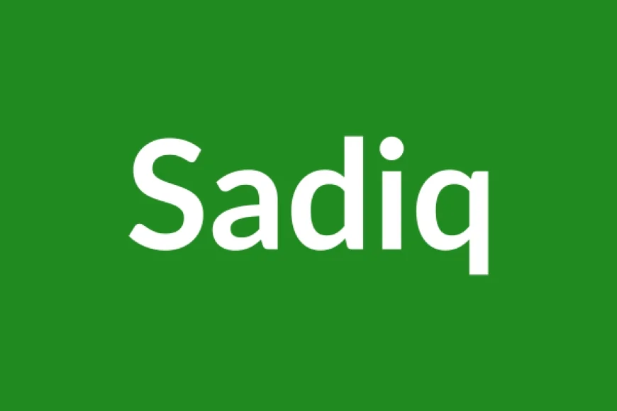 Sadiq Name Meaning in English