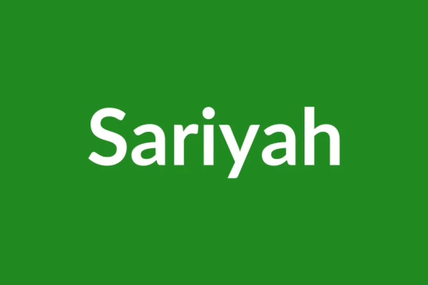 Sariyah Name Meaning in English