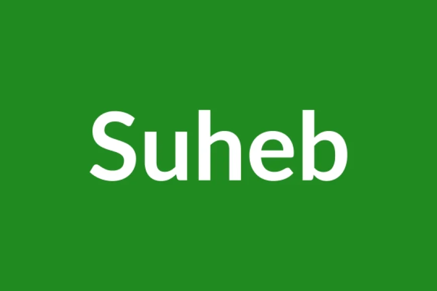 Suheb Name Meaning in English
