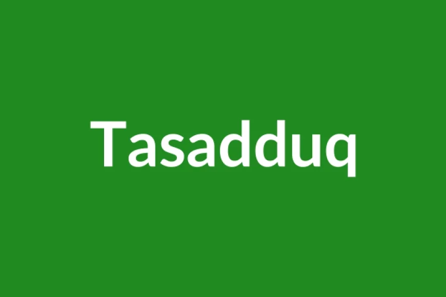 Tasadduq Name Meaning in English