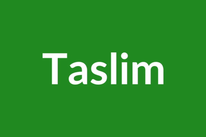 Taslim Name Meaning in English