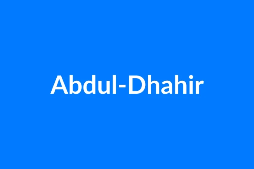 अब्दुल-धाहिर नाम का मतलब | Abdul-Dhahir Name Meaning in Hindi