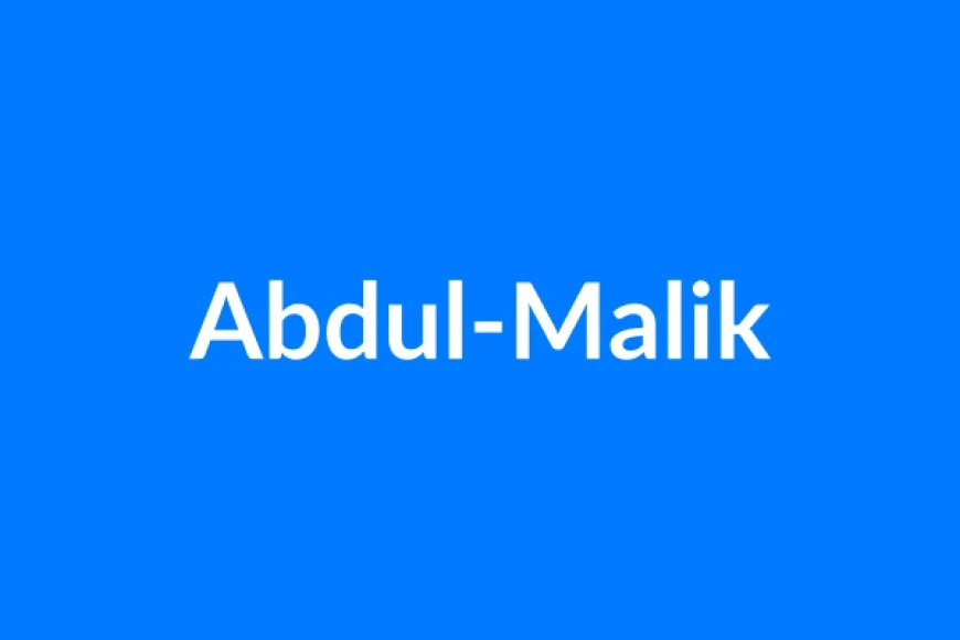 अब्दुल-मलिक नाम का मतलब | Abdul-Malik Name Meaning in Hindi