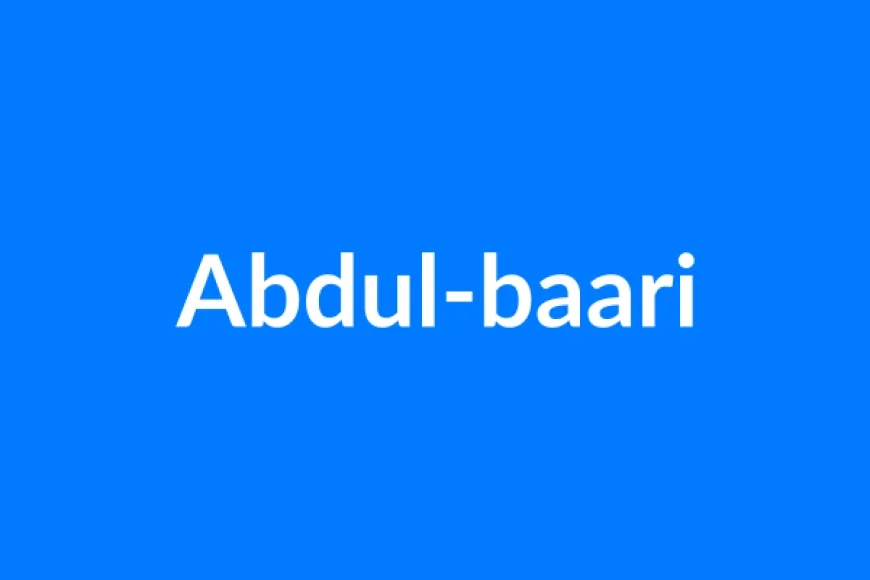 Abdul-Baari नाम का मतलब | Abdul-baari Name Meaning in Hindi
