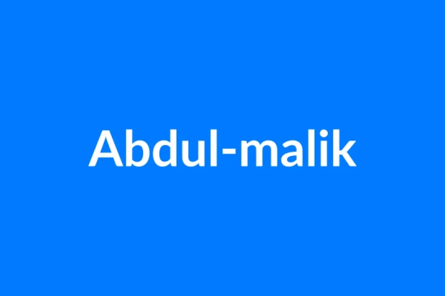 Abdul-Malik नाम का मतलब | Abdul-malik Name Meaning in Hindi