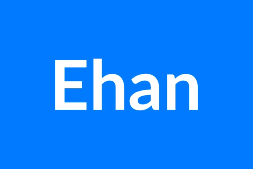 Ehan नाम का मतलब | Ehan Name Meaning in Hindi