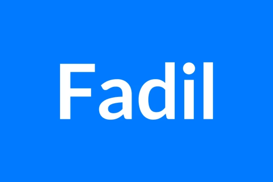 Fadil नाम का मतलब | Fadil Name Meaning in Hindi