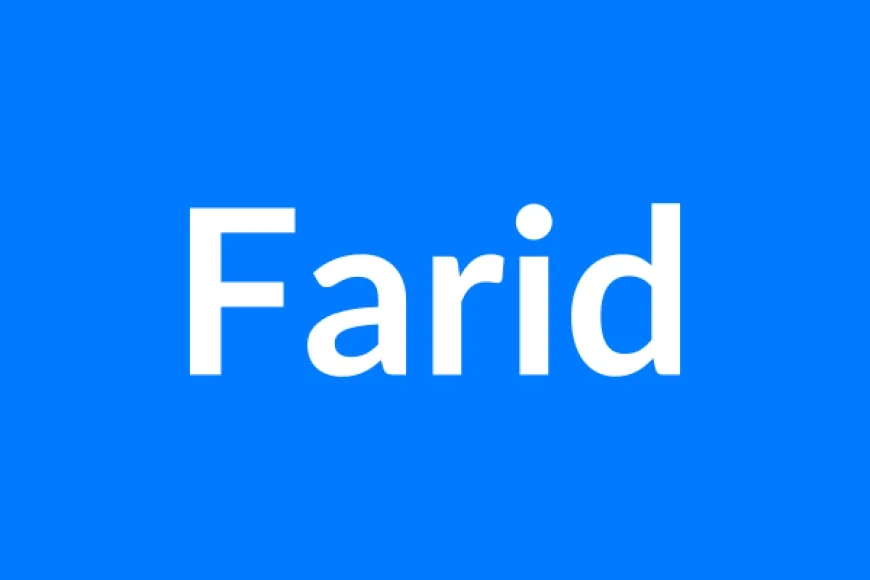 Farid नाम का मतलब | Farid Name Meaning in Hindi