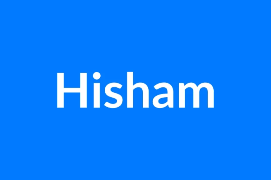 Hisham नाम का मतलब | Hisham Name Meaning in Hindi