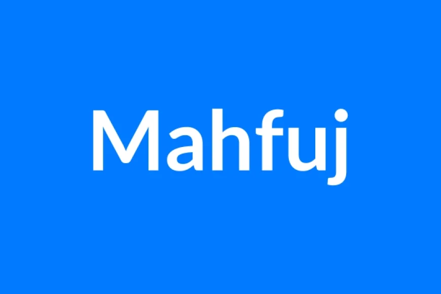 Mahfuj नाम का मतलब | Mahfuj Name Meaning in Hindi