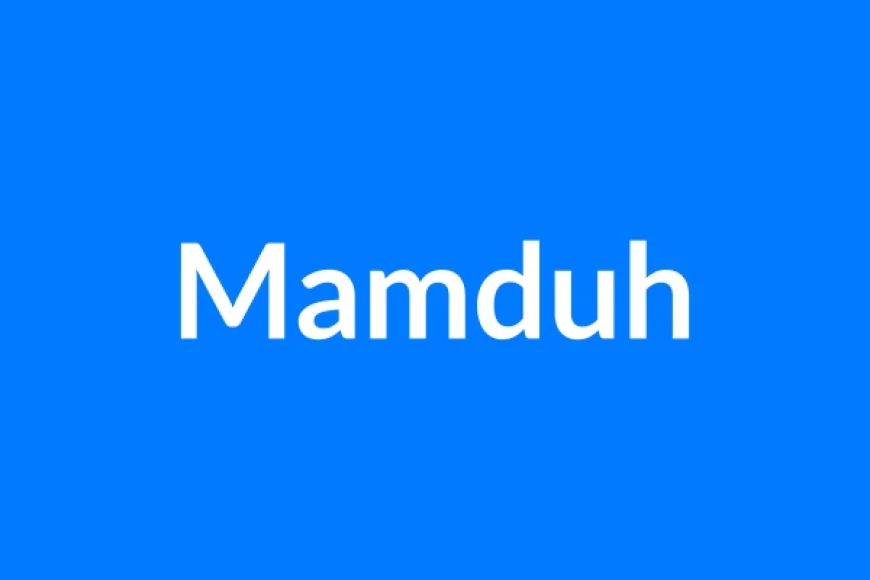 Mamduh नाम का मतलब | Mamduh Name Meaning in Hindi
