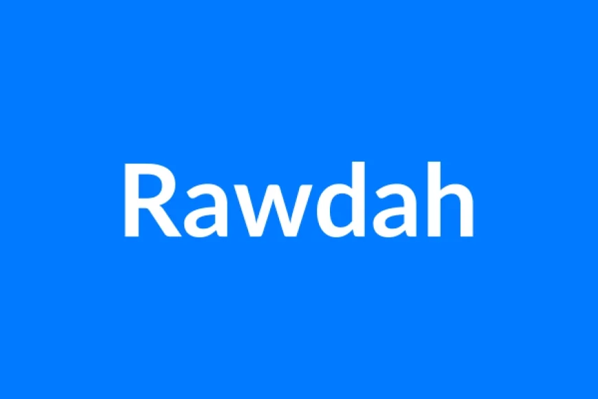 Rawdah नाम का मतलब | Rawdah Name Meaning in Hindi