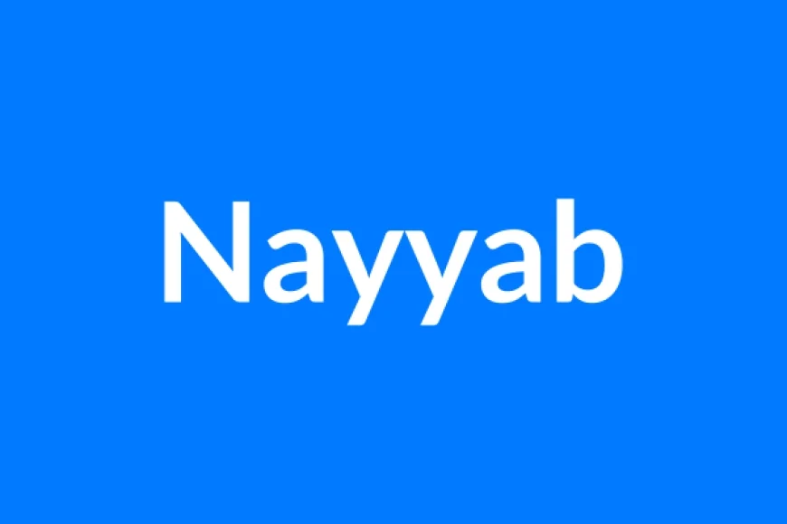 Nayyab नाम का मतलब | Nayyab Name Meaning in Hindi