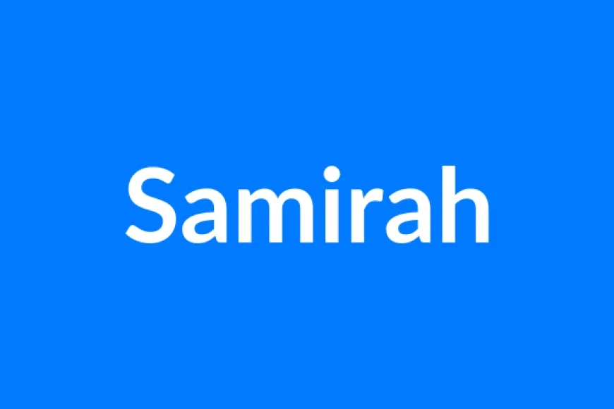 Samirah नाम का मतलब | Samirah Name Meaning in Hindi