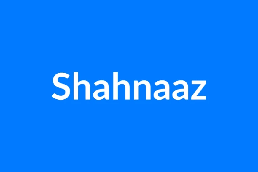 Shahnaaz नाम का मतलब | Shahnaaz Name Meaning in Hindi