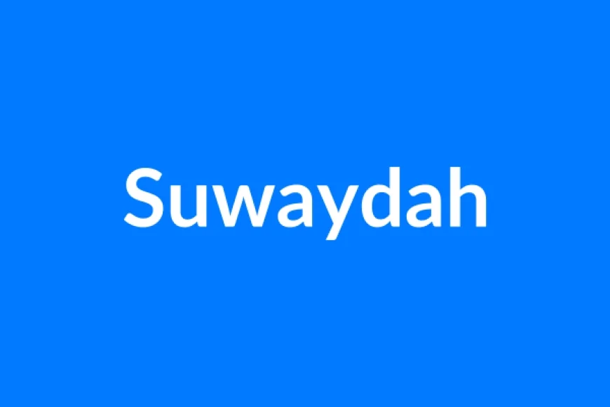 Suwaydah नाम का मतलब | Suwaydah Name Meaning in Hindi