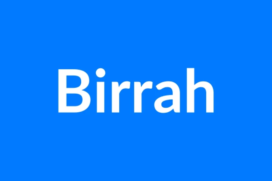 Birrah Name Meaning | Islamic Girl Name
