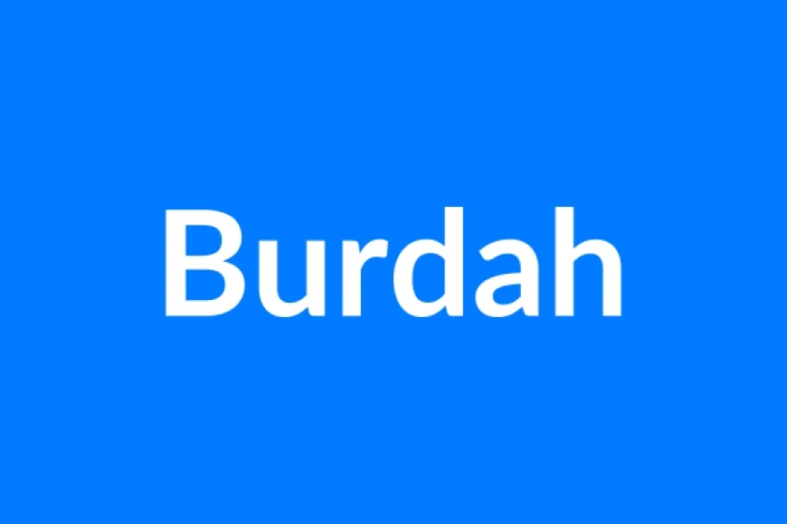 Burdah Name Meaning | Islamic Girl Name