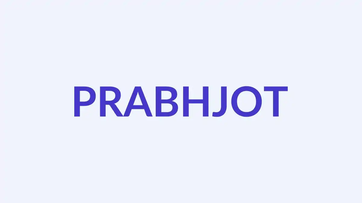 प्रभजोत नाम का अर्थ, उत्पत्ति और व्यक्तित्व