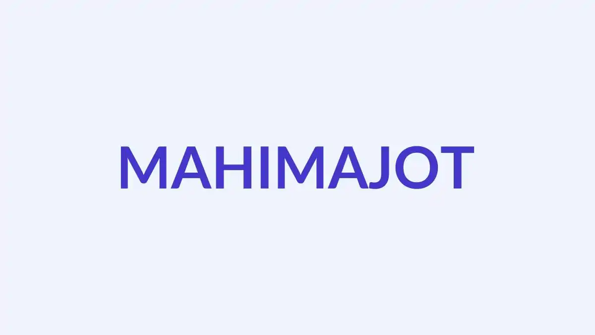 महिमाजोत नाम का अर्थ, उत्पत्ति और व्यक्तित्व | Sikh Girl Name Mahimajot