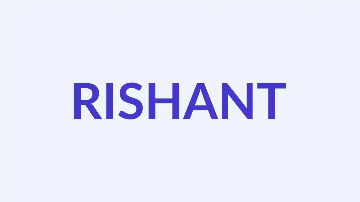 रिशांत नाम का अर्थ, उत्पत्ति और व्यक्तित्व: आपके बच्चे के लिए एक दिव्य नाम
