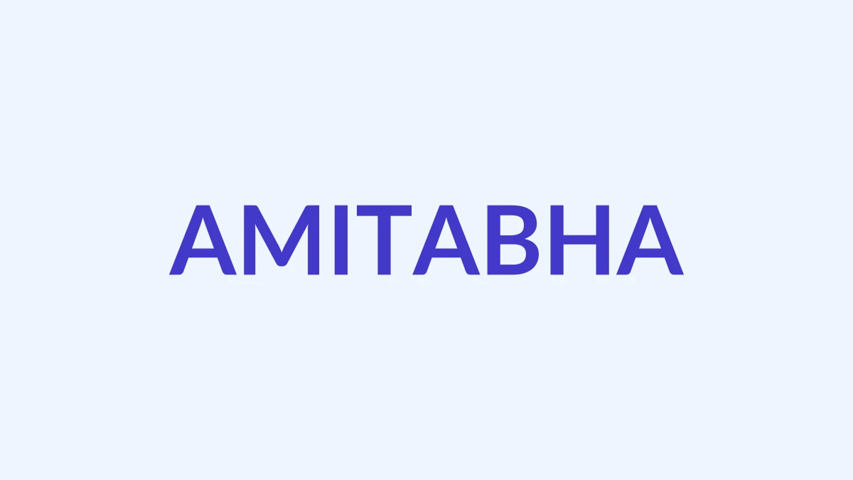 अमिताभ नाम का अर्थ, उत्पत्ति और व्यक्तित्व