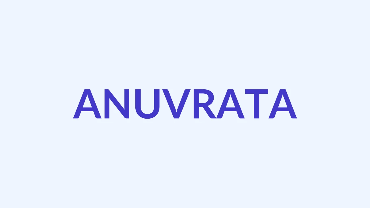 अनुव्रता Name Meaning
