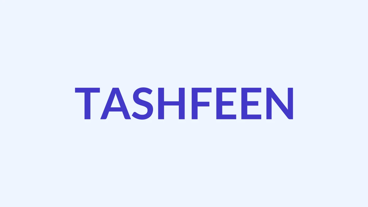 तशफीन Name Meaning