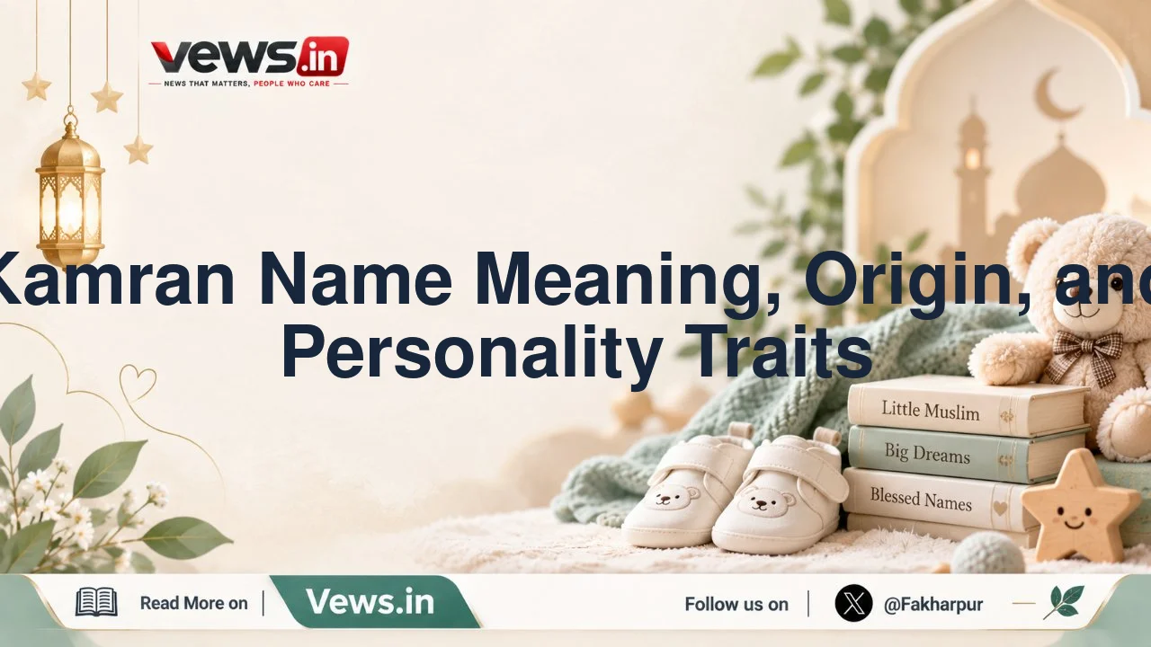Kamran Name Meaning, Origin, and Personality Traits